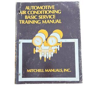 Automotive Air Conditioning Basic Service Training Manual 1978 Car mechanic
